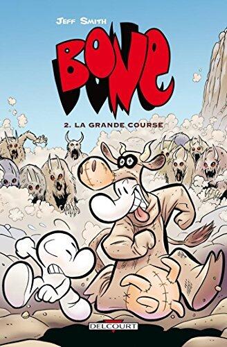 Bone T02: La Grande Course