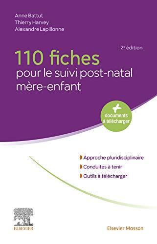 110 Fiches Pour Le Suivi Post-Natal Mère-Enfant