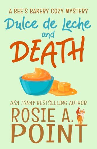 Dulce de Leche and Death