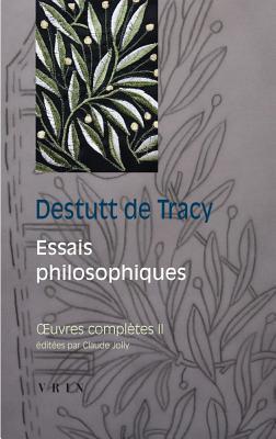 Oeuvres Completes: Essais Philosophique (2)