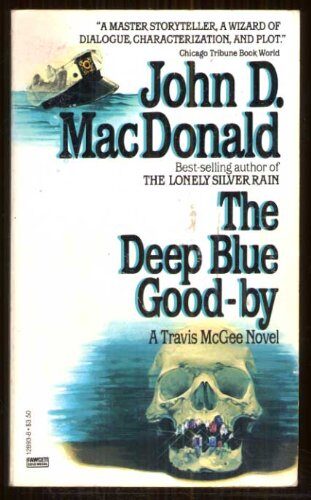 The Deep Blue Good-by
