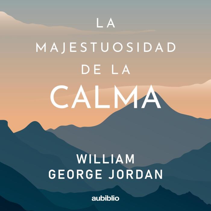 La majestuosidad de la calma [The Majesty of Calm]