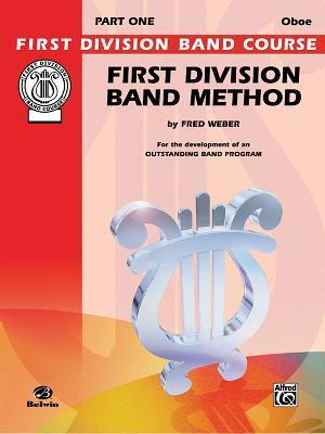 First Division Band Method, Part 1: Oboe