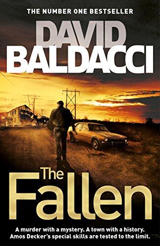The Fallen (Amos Decker series) [Apr 19, 2018] Baldacci, David
