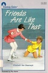Friends Are Like That