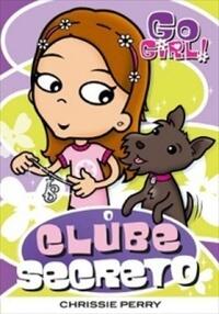 O Clube Secreto