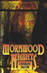 Wormwood Nights