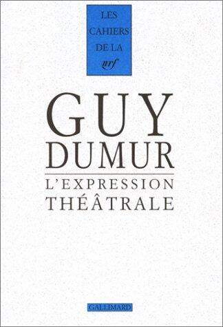 L'Expression théâtrale:
