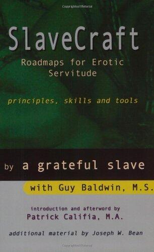 Slavecraft: Roadmaps for Erotic Servitude