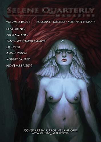 Selene Quarterly Magazine: Volume 2, Issue 3