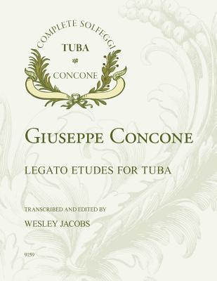 Giuseppe Concone Legato Etudes for Tuba