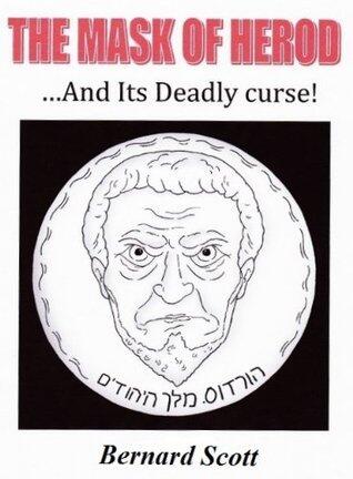 THE MASK OF HEROD