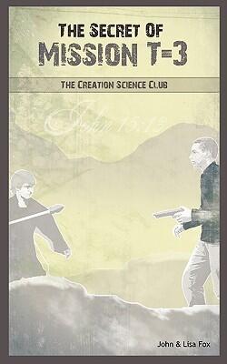 The Secret of Mission T-3