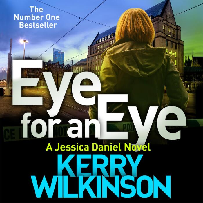 Eye for an Eye: A DI Jessica Daniel Novel, Book 12