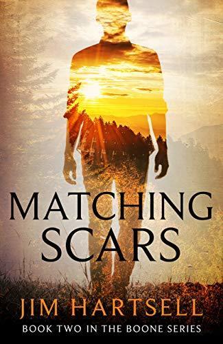 Matching Scars: Book Two in the Boone Series