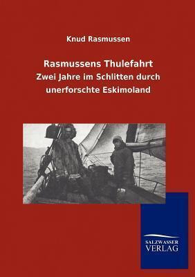 Rasmussens Thulefahrt