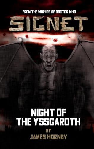SIGNET: Night of the Yssgaroth