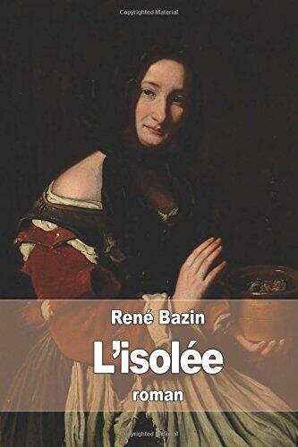 L'isolée