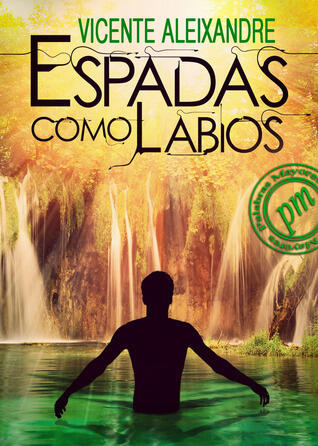 Espadas como labios