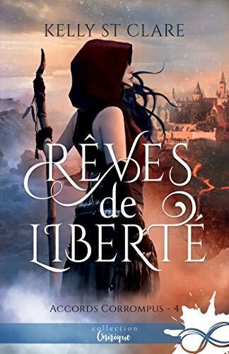 Rêves de liberté: Accords corrompus - 4