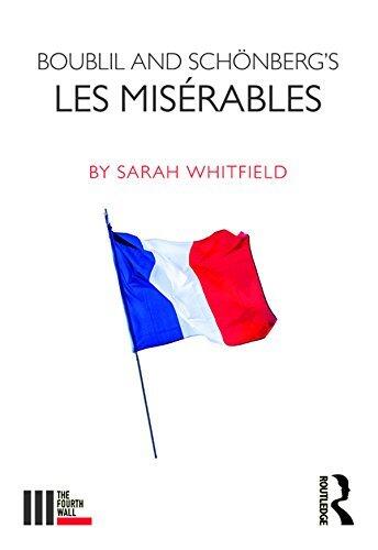 Boublil and Schönberg’s Les Misérables