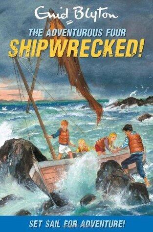 Adventurous Four - Shipwrecked!