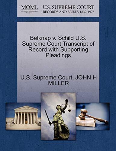 Belknap v. Schild: U.S. Supreme Court Transcript of Record With Supporting Pleadings