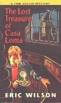 The Lost Treasure of Casa Loma