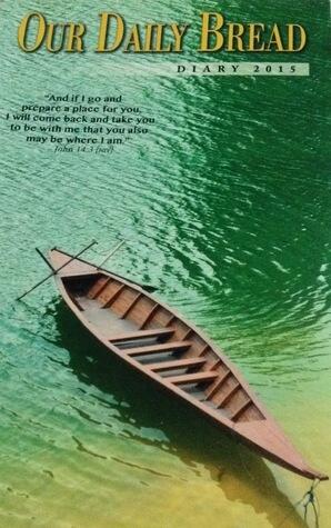 Our Daily Bread, Diary 2015
