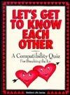 Let's Get to Know Each Other: A Compatibility Quiz for Breaking the Ice