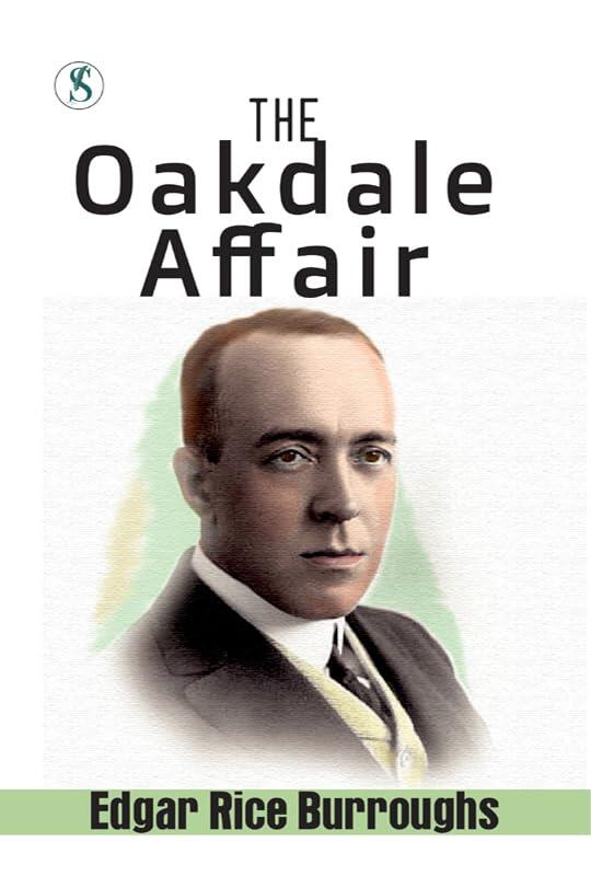 The Oakdale Affair