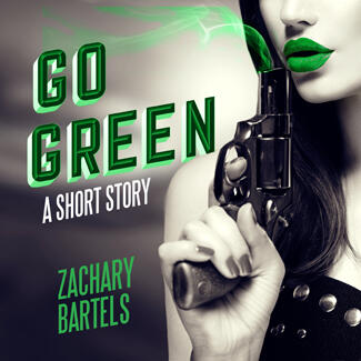 Go Green: A Short Story