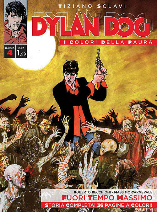 Dylan Dog - I colori della paura n. 4: Fuori tempo massimo