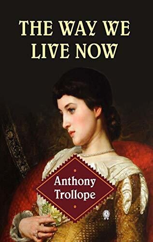 The Way We Live Now
