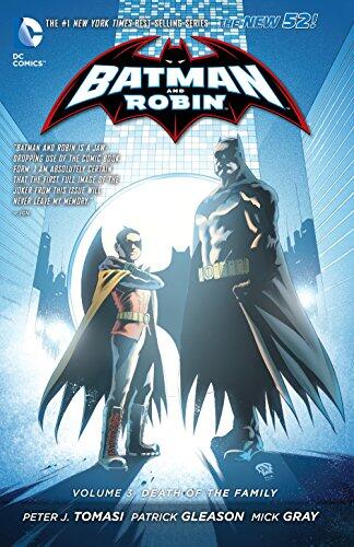 Batman and Robin (Vol. 3): Death of the Family