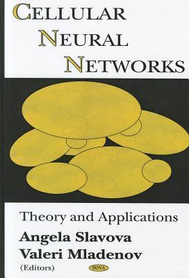 Cellular Neural Networks: Theory And Applications