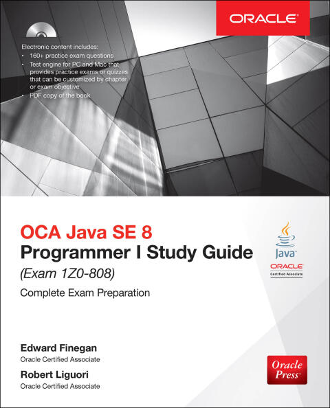 OCA Java SE 8 Programmer I Study Guide