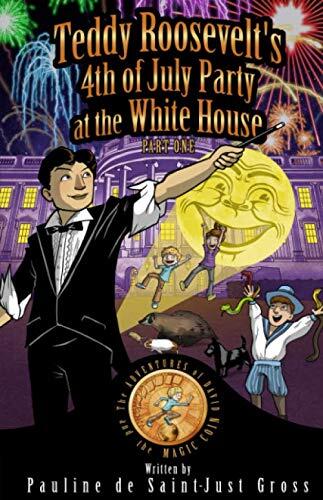 Teddy Roosevelt's 4th of July Party at the White House part 1