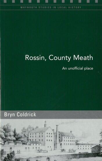 Rossin, County Meath: An Unofficial Place