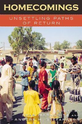 Homecomings: Unsettling Paths of Return