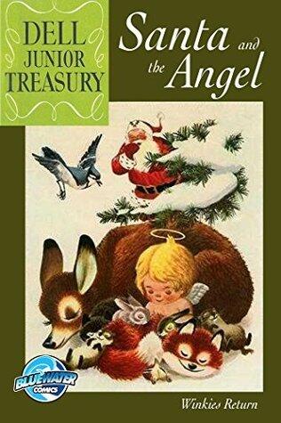 Dell Junior Treasury: Santa And The Angel