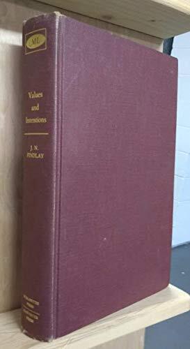Values and Intentions: A Study in Value-Theory and Philosophy of Mind