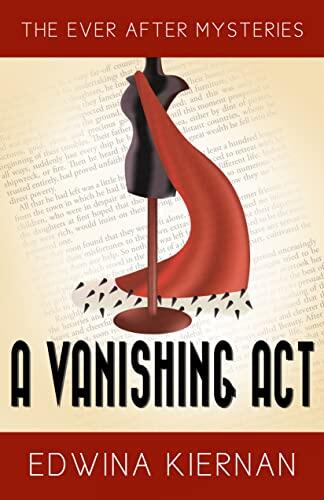 A Vanishing Act: A 1940s Fairytale-Inspired Mystery