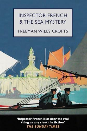 Inspector French and the Sea Mystery