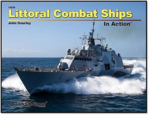 Squadron Products Littoral Combat Ships in Action (SC) Squadron Signal Books Model Kit