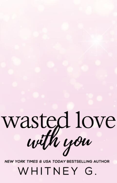 Wasted Love