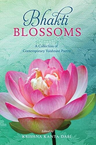Bhakti Blossoms: A Collection of Contemporary Vaishnavi Poetry