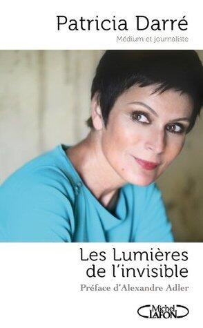 Les Lumières de l'Invisible