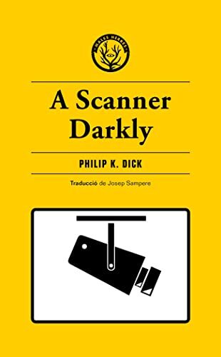 A Scanner Darkly