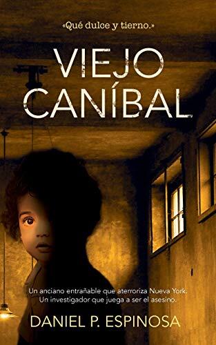 Viejo Caníbal: Un Asesino de Niños en el Corazón de Nueva York